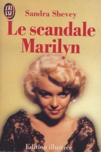 Couverture du livre Le scandale Marilyn par Sandra Shevey