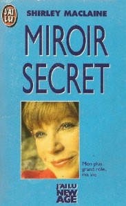 Couverture du livre Miroir secret - de Shirley MacLaine