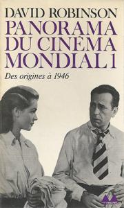 Cover of the book Panorama du cinéma mondial 1 - by David Robinson