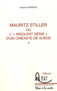 Cover of the book Mauritz Stiller - by Jacques Garreau