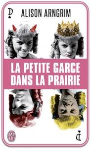 Cover of the book La Petite Garce dans la prairie - by Alison Arngrim