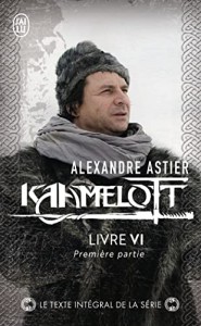 Cover of the book Kaamelott - Livre VI - by Alexandre Astier