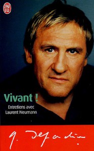 Couverture du livre Vivant ! - de Gérard Depardieu et Laurent Neumann