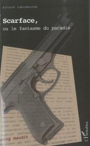Couverture du livre Scarface par Arnaud Labombarda