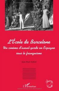 Couverture du livre L'École de Barcelone par Jean-Paul Aubert
