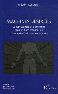 Cover of the book Machines désirées - by Frédéric Clément