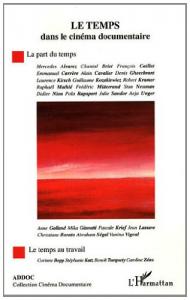 Couverture du livre Le Temps dans le cinéma documentaire - Collectif
