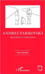 Couverture du livre Andrei Tarkovski par Pierre Devidts