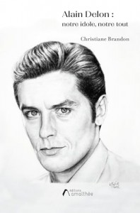 Cover of the book Alain Delon - by Christiane Brandon