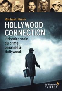 Couverture du livre Hollywood Connection par Michael Munn