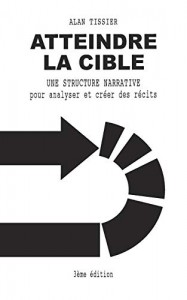 Couverture du livre Atteindre la cible - de Alan Tissier