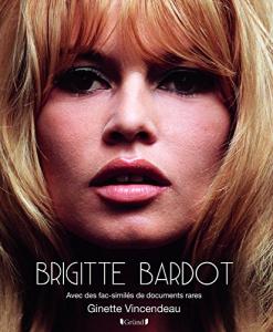Cover of the book Brigitte Bardot - by Ginette Vincendeau
