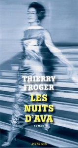 Couverture du livre Les Nuits d'Ava par Thierry Froger