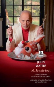 Couverture du livre M. Je-Sais-Tout par John Waters