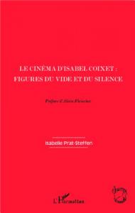 Couverture du livre Le Cinéma d'Isabel Coixet par Isabelle Prat-Steffen