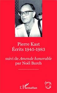 Couverture du livre Écrits 1945-1983 - de Pierre Kast