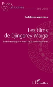 Couverture du livre Les Films de Djingarey Maïga - de Kadidjatou Mounkaila