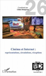 Couverture du livre Cinéma et Internet par Collectif dir. Chloé Delaporte