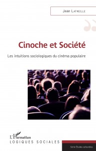 Couverture du livre Cinoche et société par Jean Latreille