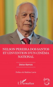 Couverture du livre Nelson Pereira dos Santos et l'invention d'un cinéma national par Deise Ramos
