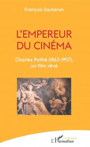 Couverture du livre L'Empereur du cinéma - de François Sauteron