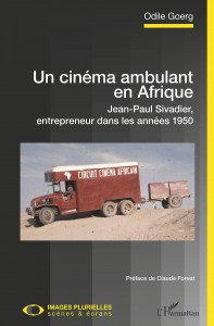 Couverture du livre Un cinéma ambulant en Afrique par Odile Goerg