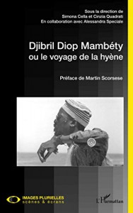 Couverture du livre Djibril Diop Mambéty par Collectif dir. Simona Cella, Cinzia Quadrati et Alessandra Speciale