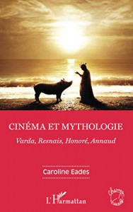 Couverture du livre Cinéma et mythologie par Caroline Eades
