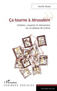 Couverture du livre Ca tourne a Jérusalem par Aurite Kouts