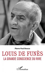 Cover of the book Louis de Funès - by Pierre-Paul Bracco