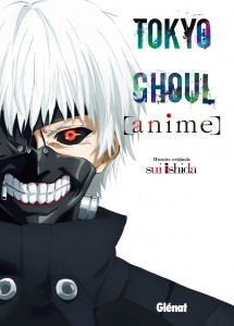 Couverture du livre Tokyo Ghoul - Anime par Sui Ishida