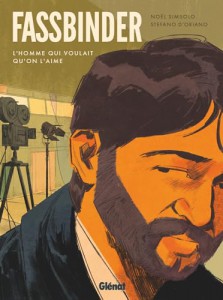 Cover of the book Fassbinder - by Noël Simsolo and Stefano d'Oriano