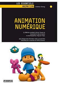 Couverture du livre Animation numérique par Andrew Chong