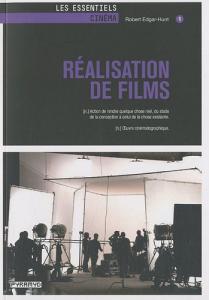 Cover of the book Réalisation de films - by Robert Edgar-Hunt
