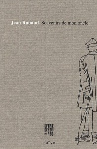 Couverture du livre Souvenirs de mon oncle - de Jean Rouaud