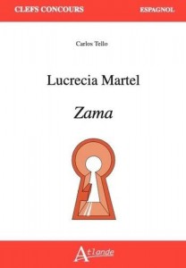 Couverture du livre Lucrecia Martel, Zama par Carlos Tello