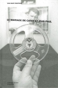 Couverture du livre Le Mariage de Cathy et Jean-Paul - de Jean-Marc Chapoulie