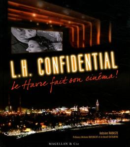Couverture du livre L.H. confidential - de Antoine Rabaste