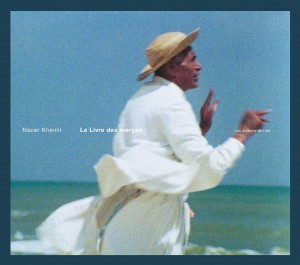 Cover of the book Le Livre des marges - by Nacer Khémir