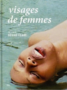 Couverture du livre Visages de femmes par Désiré Écaré et Louise Skorecki
