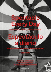 Couverture du livre Spectacle Every Day / Espectáculo a diario - Sous la direction de Díaz de la Vega Alonso et Jorge Javier Negrete Camacho