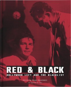 Red & Black:Hollywood Left and The Blacklist