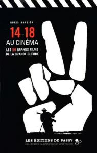 Couverture du livre 14-18 au cinéma - de Boris Barbiéri