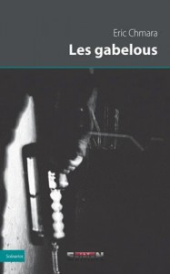 Cover of the book Les Gabelous - by Eric Chmara