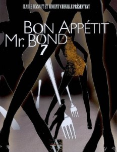 Couverture du livre Bon appétit, Mr Bond par Claire Dixsaut et Vincent Chenille