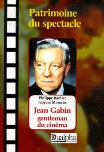 Couverture du livre Jean Gabin - de Philippe Barbier et Jacques Moreau
