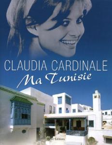 Couverture du livre Ma Tunisie - de Claudia Cardinale