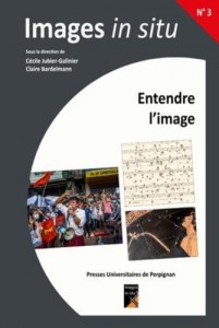 Couverture du livre Entendre l'image - Sous la direction de Claire Bardelmann et Cécile Jubier-Gal