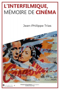 Couverture du livre L'Interfilmique - de Jean-Philippe Trias