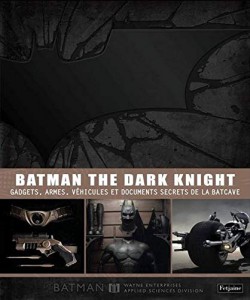 Couverture du livre BatmanThe Dark Knight - de Brandon T. Snider